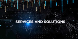 Services and Solutions - Deck - Services and Solutions Video